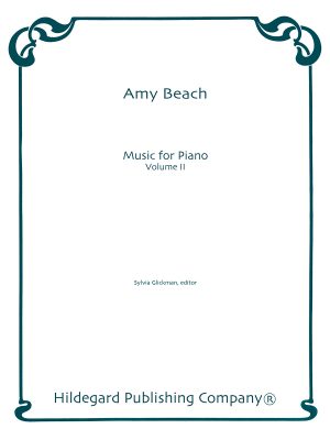 Music for Piano - Amy Beach
