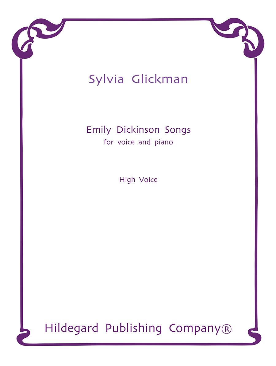 Emily Dickinson Songs - Sylvia Glickman