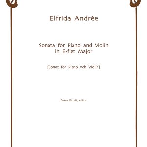 Sonata in E-Flat Major - Elfrida Andrée
