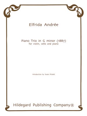 Piano Trio in G Minor (1887) - Elfrida Andrée