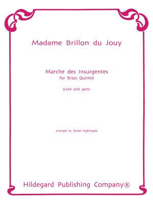 Marche des Insurgentes - Madam Brillon