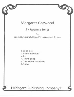 Six Japanese Songs - Margaret Garwood