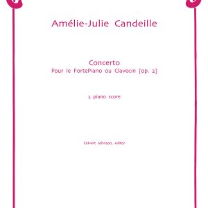 Concerto Pour le FortePiano ou Clavecin (op. 2) - Amélie-Julie Candeille