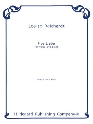 5 Lieder - Louise Reichardt