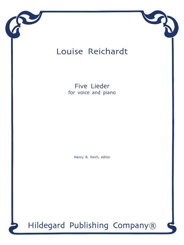 5 Lieder - Louise Reichardt