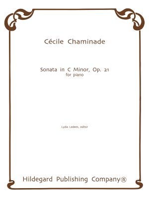 Sonata in C Minor, Op. 21 - Cecile Chaminade