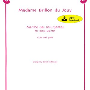 Marche des Insurgentes (Digital Edition) - Madam Brillon