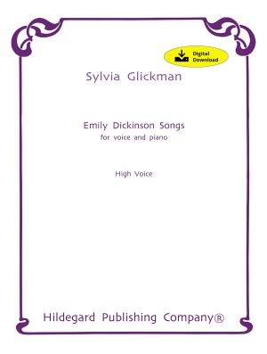 Emily Dickinson Songs - Sylvia Glickman (Digital Edition)