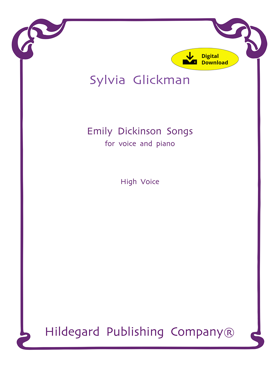 Emily Dickinson Songs - Sylvia Glickman (Digital Edition)
