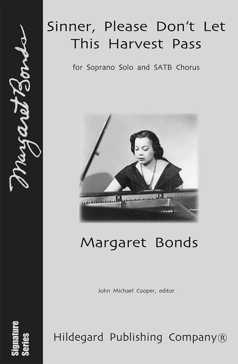 Sinner, Please Don't Let This Harvest Pass - Margaret Bonds
